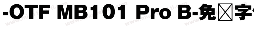 -OTF MB101 Pro B字体转换